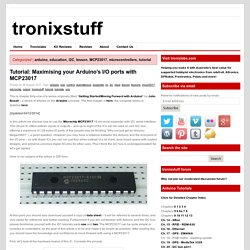 Maximising your Arduino's I/O ports with MCP23017