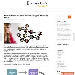 Maximize Every Call: Know the Different Types of Decision Makers - Business Leads Malaysia