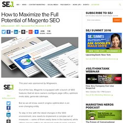 How to Maximize the Full Potential of Magento SEO