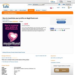 How to maximize your profits on Mygirlfund.com de Miss Melanie (eBooks