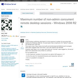 Maximum number of non-admin concurrent remote desktop sessions - Windows 2008 R2