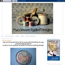maximum RABBIT designs: i've been crafting!