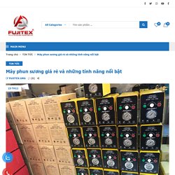 Máy phun sương giá rẻ và những tính năng nổi bật