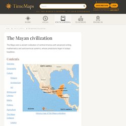 The Mayan civilization - TimeMaps