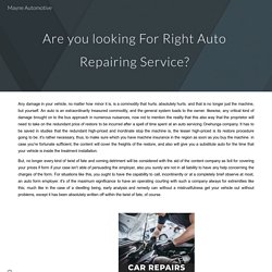 Are you looking For Right Auto Repairing Service?
