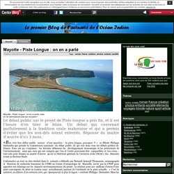Mayotte - Piste Longue : on en a parlé