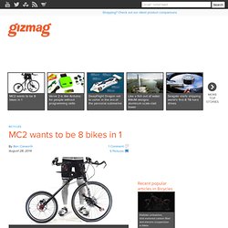 MC2 wants to be 8 bikes in 1