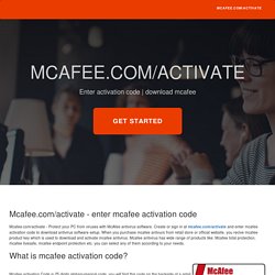 mcafee.com/activate - enter mcafee activation code