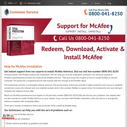 Help for McAfee Antivirus Installation- Call :0800-041-8250