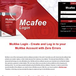 McAfee Login - Create and log in to your McAfee Account with Zero Errors