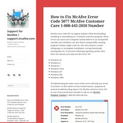 How to Fix McAfee Error Code 507? McAfee Customer Care 1-800-445-2810