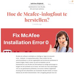 Hoe kan ik het aanmeldingsprobleem met McAfee-accounts oplossen?