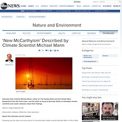 ‘New McCarthyism’ Described by Climate Scientist Michael Mann