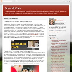 Drew McClain: Times When the Cerrajero Miami Come in Handy