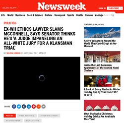 Ex-WH Ethics Lawyer Slams McConnell, Says Senator Thinks He's 'A Judge Impaneling An All-White Jury for a Klansman Trial'