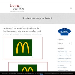 McDonald’s se tourne vers la défense de l’environnement avec un nouveau logo vert
