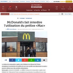 McDonald's fait interdire l'utilisation du préfixe «Mac»