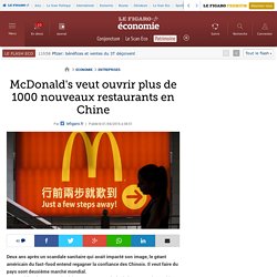 McDonald's veut ouvrir plus de 1000 nouveaux restaurants en Chine