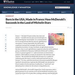 Born in the USA, Made in France: How McDonald's Succeeds in the Land of Michelin Stars