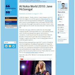 At Nokia World 2010: Jane McGonigal