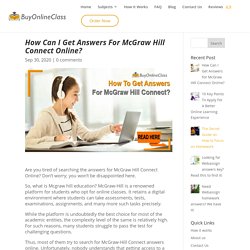 Where Can I Find McGraw Hill Connect Answers Online?