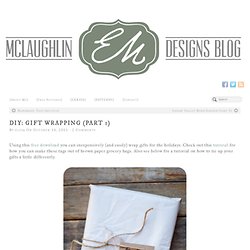 Gift Wrapping (part 1)
