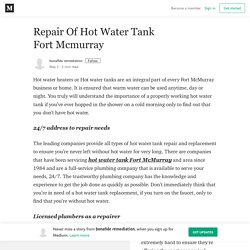 Repair Of Hot Water Tank Fort Mcmurray