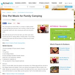 One Pot Meals for Family Camping