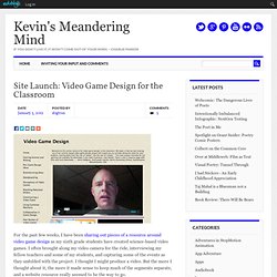 Site Launch: Video Game Design for the Classroom