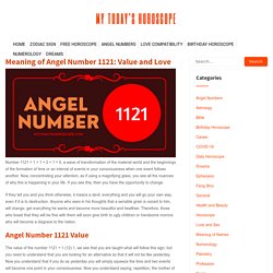 Meaning of Angel Number 1121: Value and Love - My Today's Horoscope
