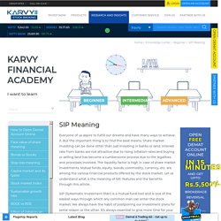 Understand SIP Meaning & Features at Karvy Online