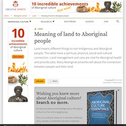 Meaning of land to Aboriginal people