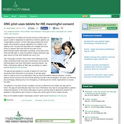 ONC pilot uses tablets for HIE meaningful consent