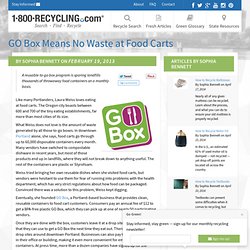 GO Box Means No Waste at Food Carts