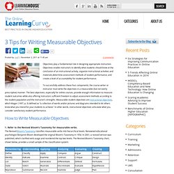 3 Tips for Writing Measurable Objectives » The Online Learning Curve