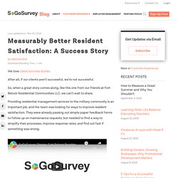Measurably Better Resident Satisfaction: A Success Story - SoGoSurvey Blog