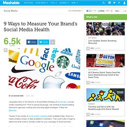 9 Ways to Measure Your Brand's Social Media Health