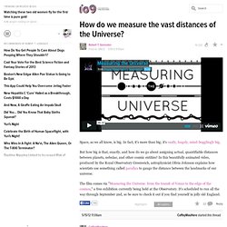 How do we measure the vast distances of the Universe?