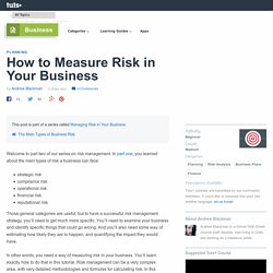 How to Measure Risk in Your Business - Tuts+ Business Tutorial