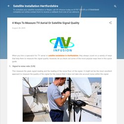 4 Ways To Measure TV Aerial Or Satellite Signal Quality