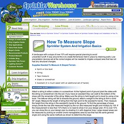 How to Measure Slope for lawn sprinkler and irrigation systems.