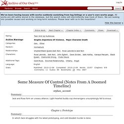 Some Measure Of Control (Notes From A Doomed Timeline) - Chapter 1 - orphan_account - Homestuck [Archive of Our Own]