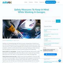 Safety Measures To Keep In Mind While Working In Garages