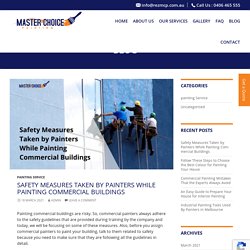 Safety Measures Taken by Painters While Painting Commercial Buildings