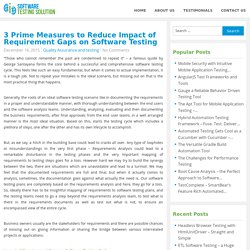 3 Prime Measures to Reduce Impact of Requirement Gaps on Software Testing