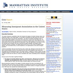 Measuring Immigrant Assimilation in the United States