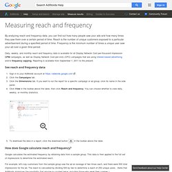 Measuring reach and frequency - AdWords Help