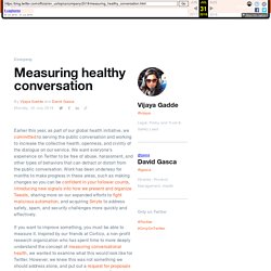 Measuring healthy conversation