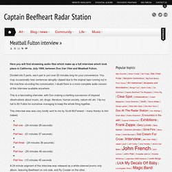 Meatball Fulton interview » Captain Beefheart Radar Station