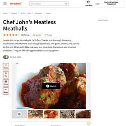Chef John's Meatless Meatballs